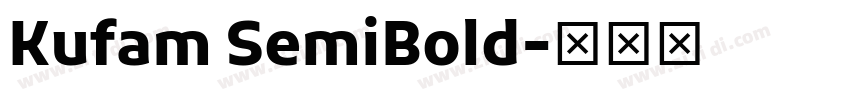 Kufam SemiBold字体转换